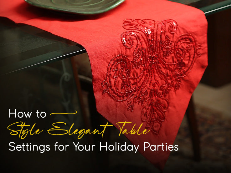 How to Style Elegant Table Settings for Your Holiday Parties